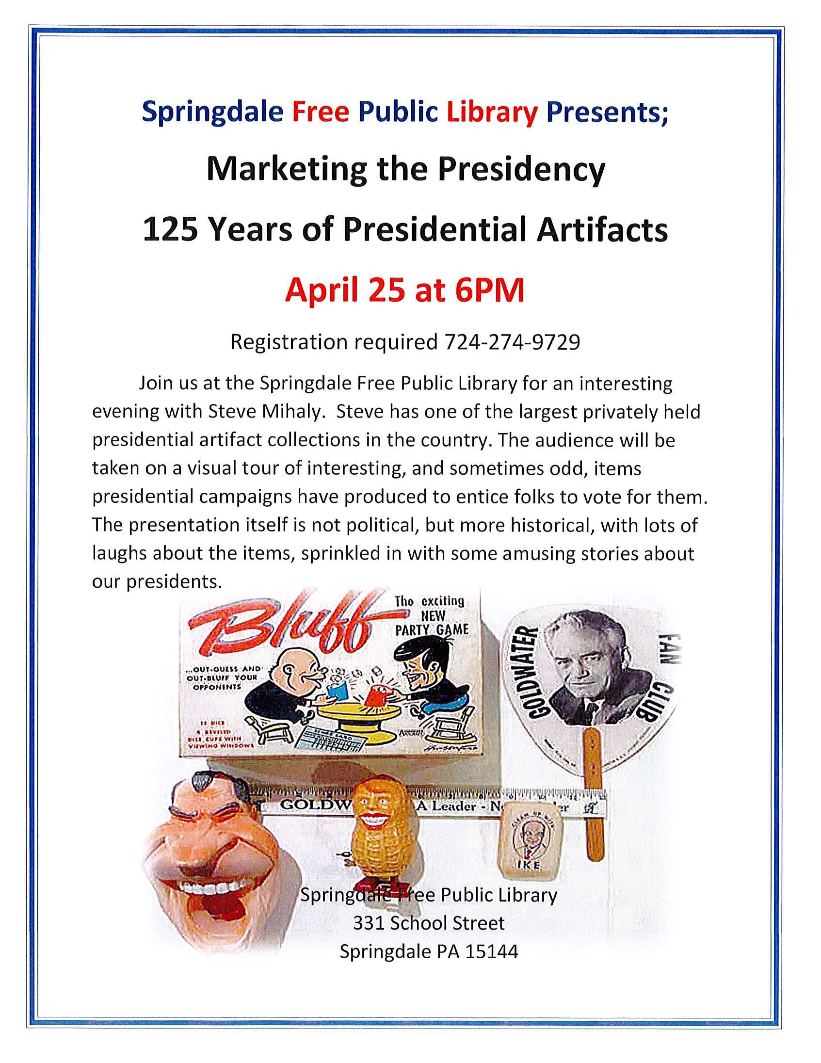 Marketing the Presidency-125 Years of Presidential Artifacts 